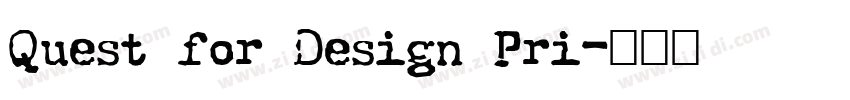 Quest for Design Pri字体转换